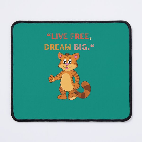 Item preview, Funny Kool Cat Idea, LIVE FREE DREAM BIG designed and sold by Right-UR.