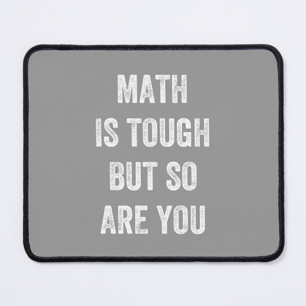 Item preview, Math is tough but so are you, Vintage style designed and sold by artprintschabab.