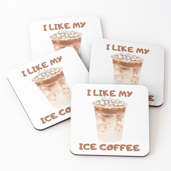 Item preview, I Like My Ice Coffee designed and sold by FunnyThings1.