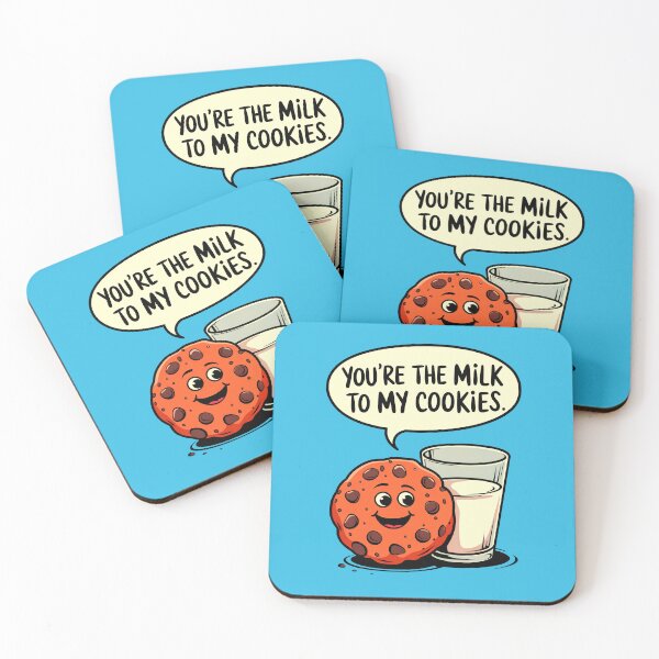 Item preview, You're The Milk To My Cookies Funny Food Quote designed and sold by TheArtOfPat.