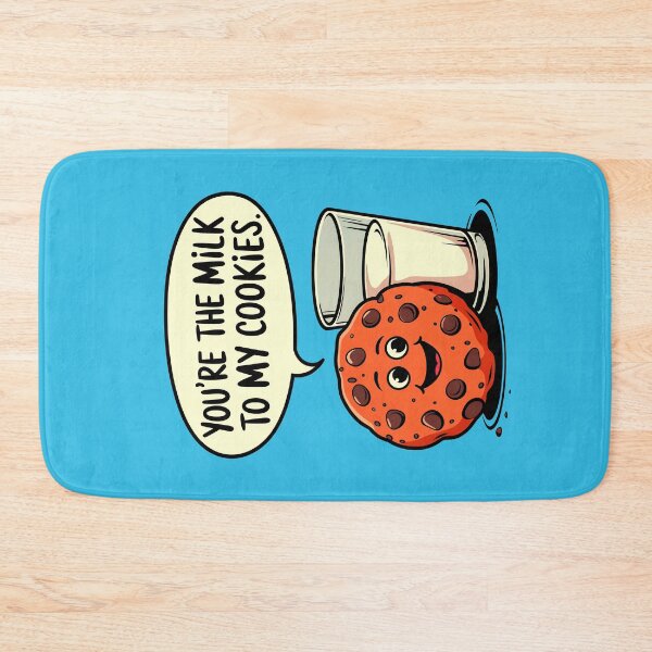 Item preview, You're The Milk To My Cookies Funny Food Quote designed and sold by TheArtOfPat.