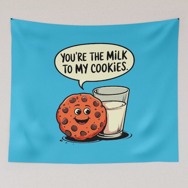 Item preview, You're The Milk To My Cookies Funny Food Quote designed and sold by TheArtOfPat.