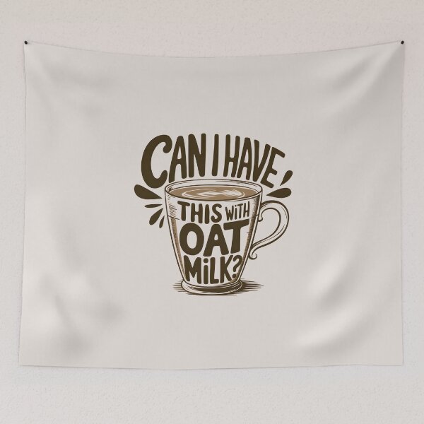 Item preview, Can I Have This With Oat Milk? - Funny Vegan Quote with Latte Art designed and sold by ArtfullyJua.