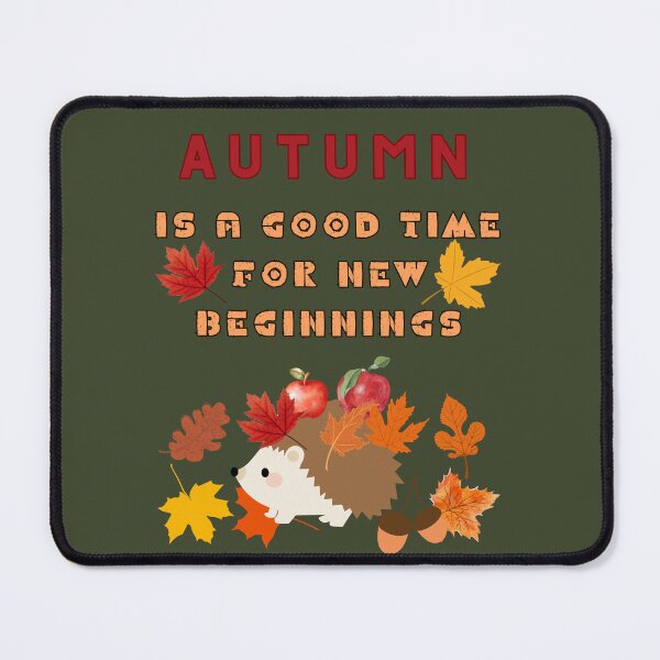 Item preview, Autumn is a good time for new beginning designed and sold by Daisy-83.