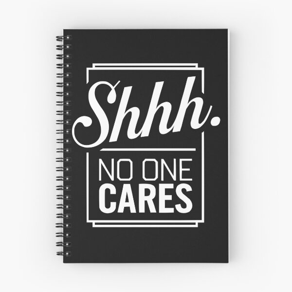 Item preview, Shhhh No One Cares designed and sold by RebeccaRe.