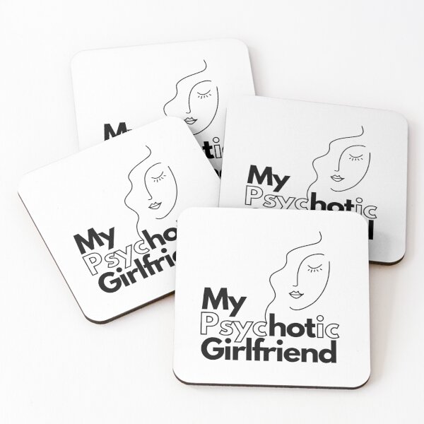 Item preview, My psychotic girlfriend, funny girlfriend gift, Funny couple designed and sold by WorlDigitalArts.
