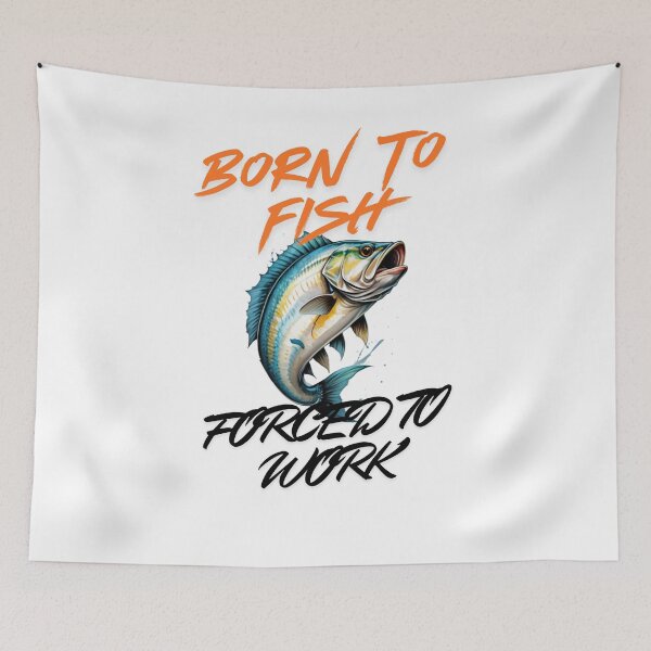 Item preview, Born To Fish Forced To Work  designed and sold by Happywifey.
