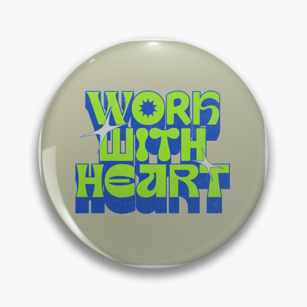 Item preview, Always work with your heart! designed and sold by AuraLineEU.