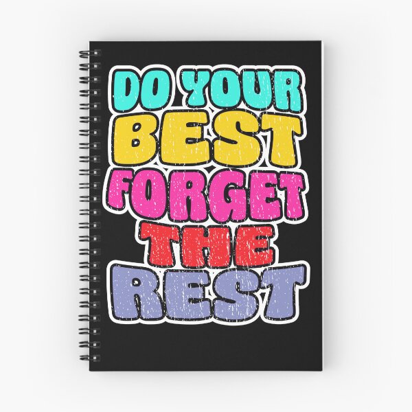 Item preview, DO YOUR BEST FORGET THE REST retro motivational never give up super focused design designed and sold by Jt41.