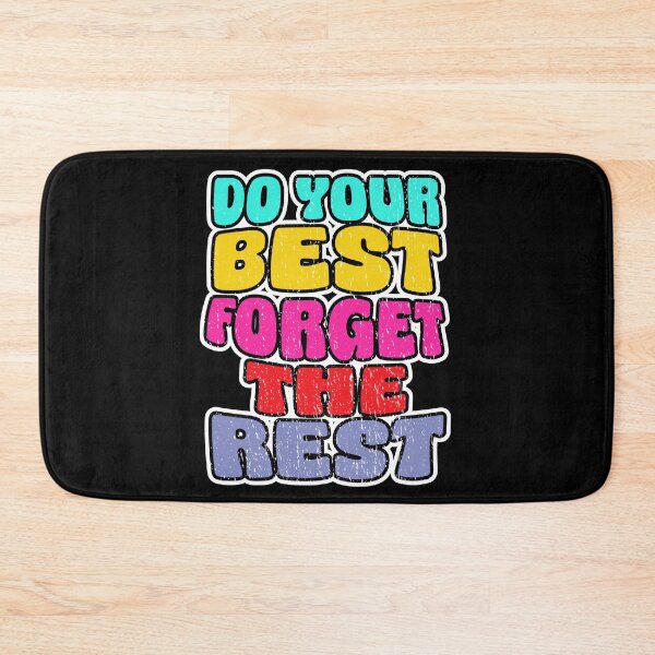 Item preview, DO YOUR BEST FORGET THE REST retro motivational never give up super focused design designed and sold by Jt41.