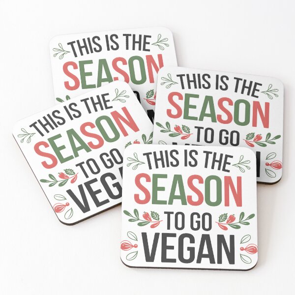 Item preview, This Is the Season to Go Vegan - Compassionate Holiday Message designed and sold by ArtfullyJua.
