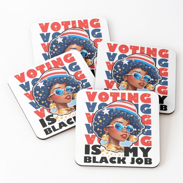 Item preview, Voting is My Black Job designed and sold by FrescoDesign.