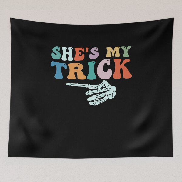 Item preview, She's My Trick Funny Halloween designed and sold by Gamicnum.