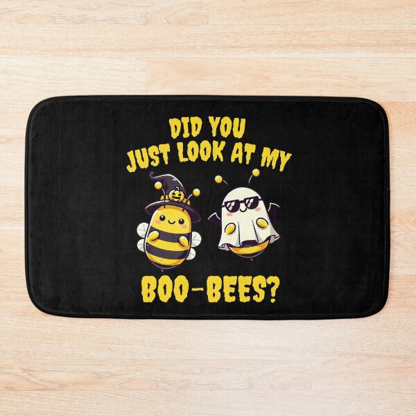 Item preview, Did You Just Look at My Boo-Bees designed and sold by VerveVerseBoo.