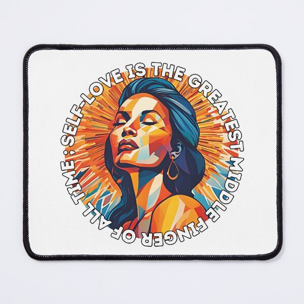Item preview, Self-Love is The Greatest Middle Finger of All Time. designed and sold by AmethystStreet.