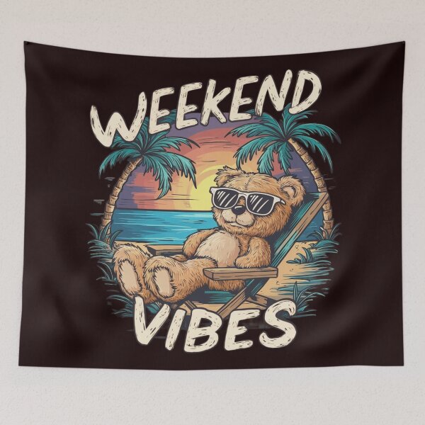 Item preview, Weekend vibes, bear designed and sold by JMMR.