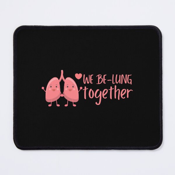 Item preview, We Be-Lung Together designed and sold by med-creative.