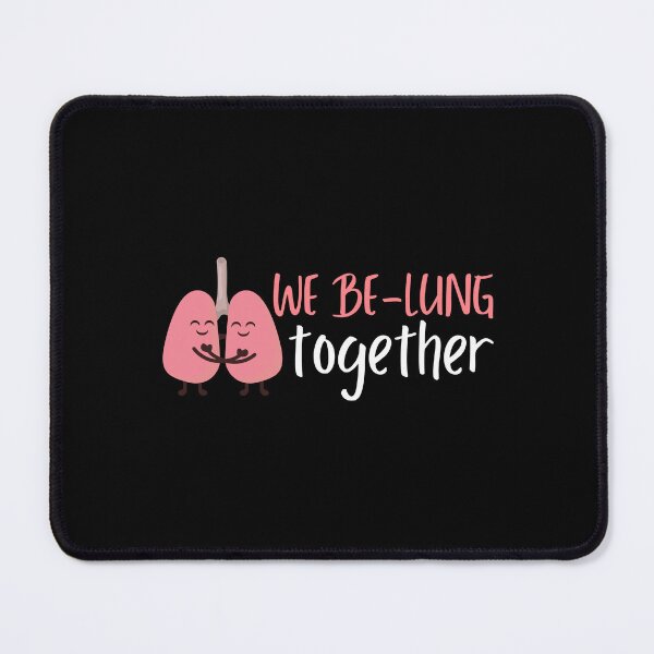 Item preview, We Be-Lung Together designed and sold by med-creative.
