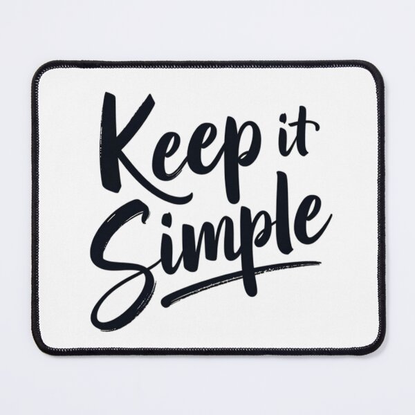 Item preview, keep it simple designed and sold by Ismartista.