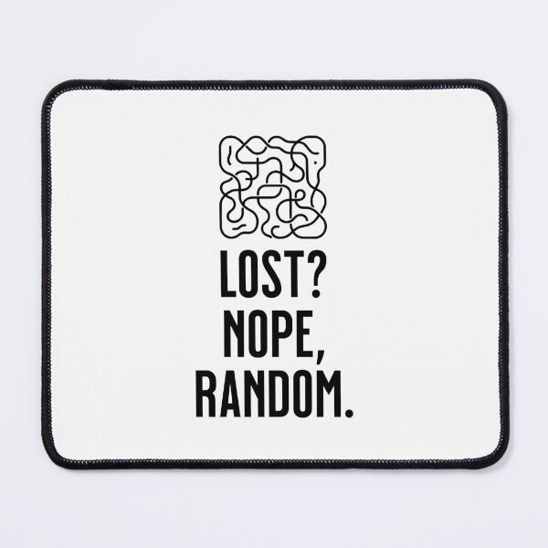 Item preview, Random walk: Lost? Nope, Random designed and sold by musthavewords.