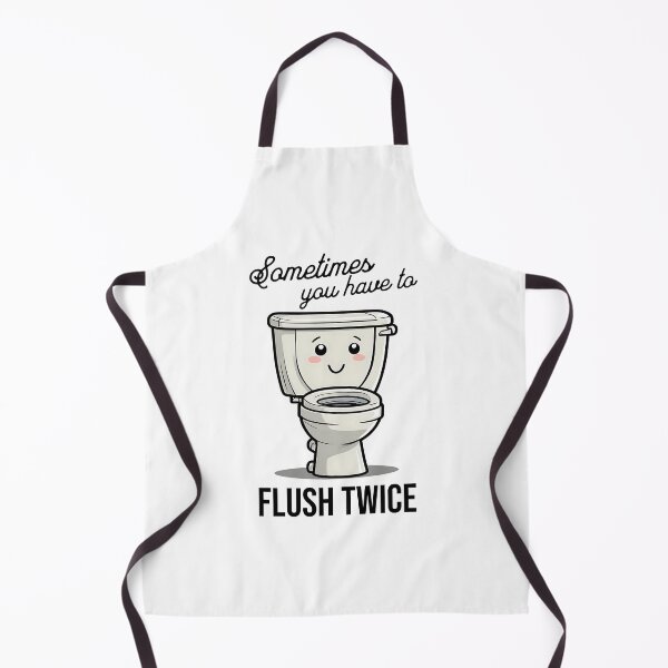 Item preview, Flush Twice: Sometimes you have to flush twice designed and sold by musthavewords.