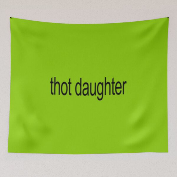 Item preview, brat thot daughter designed and sold by everything4eva.