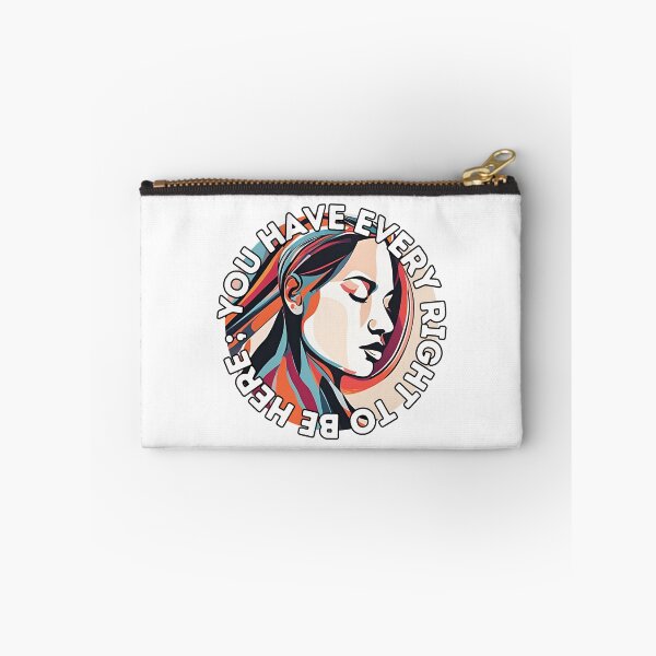 Item preview, You Have Every Right To Be Here designed and sold by AmethystStreet.