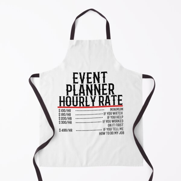Item preview, Event Planner Hourly Rate designed and sold by TeesYouWant.