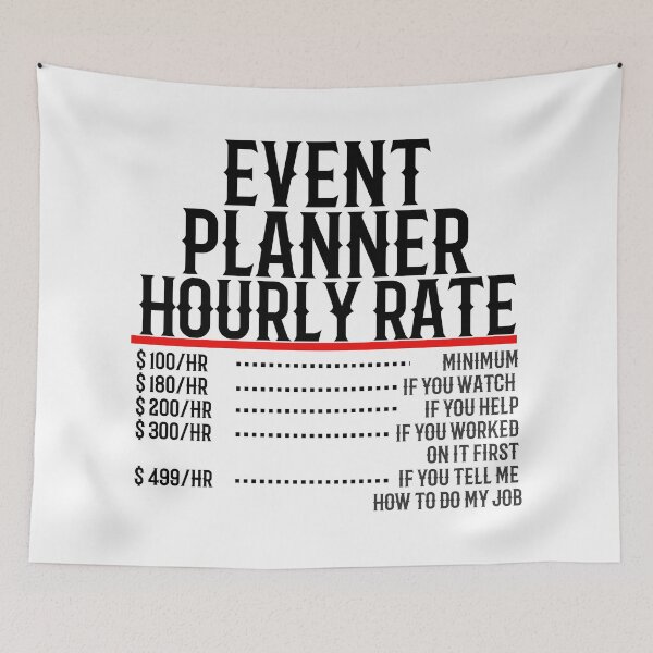 Item preview, Event Planner Hourly Rate designed and sold by TeesYouWant.