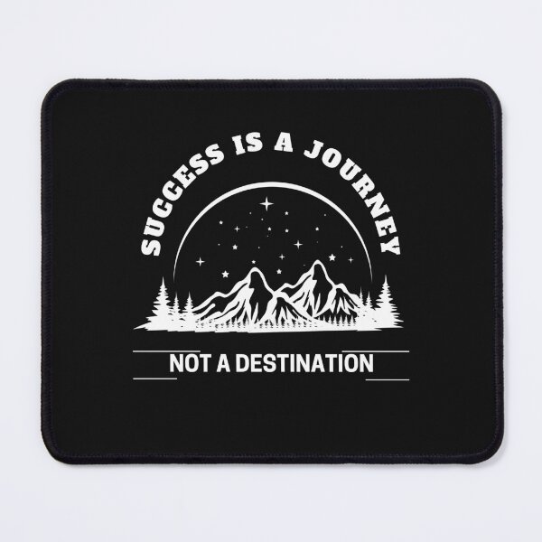 Item preview, "Success is a Journey Not a Destination" Inspirational T-Shirt designed and sold by fashionsicon.