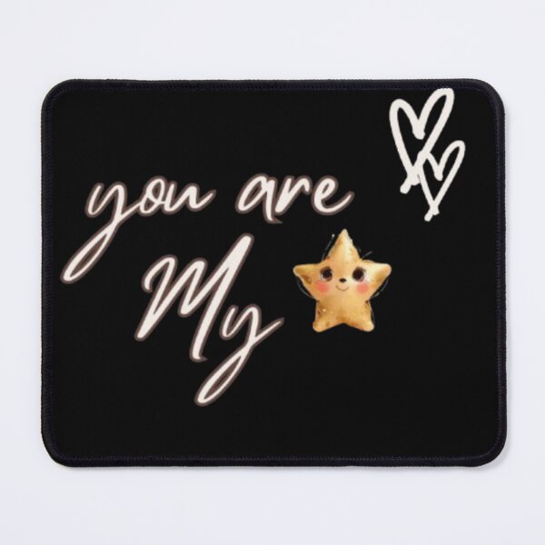 Item preview, You are my star designed and sold by Ash44444.