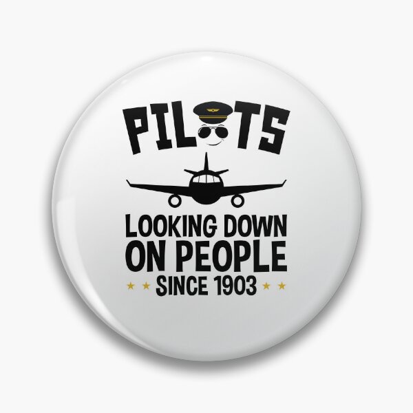 Item preview, Pilots Looking Down on People Since 1903  designed and sold by jaygo.