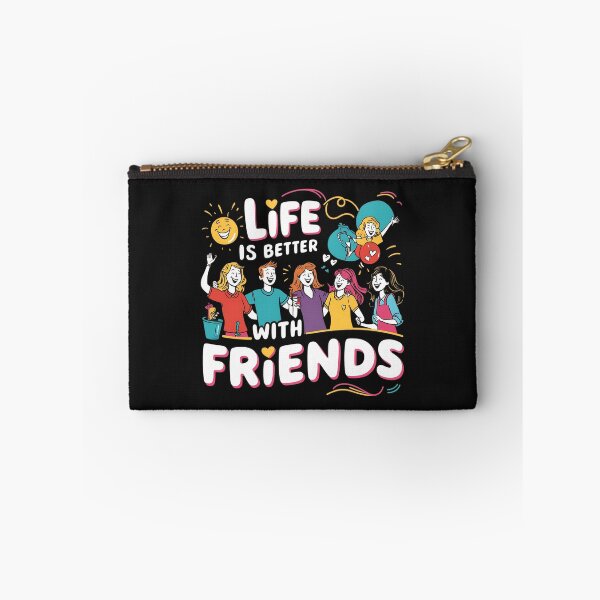 Item preview, "Life is Better with Friends" T-Shirt designed and sold by fashionsicon.
