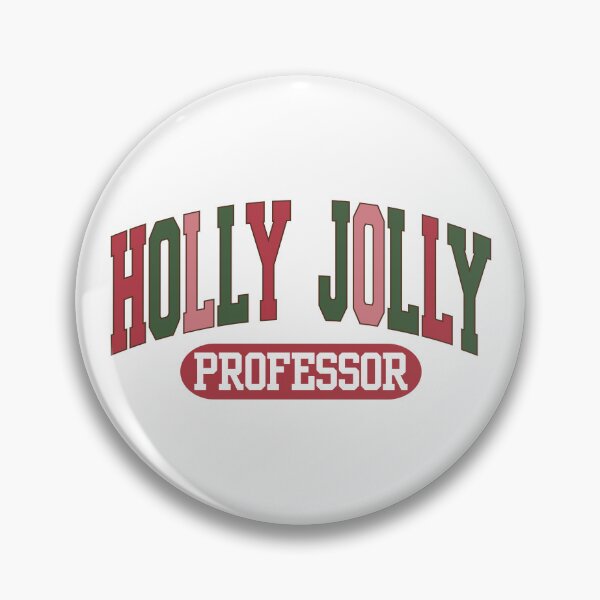 Item preview, Holly Jolly Professor | Christmas Gift For Professor | Christmas Full Professor | Christmas Associate Professor | Christmas Assistant Professor designed and sold by jadedscientist.