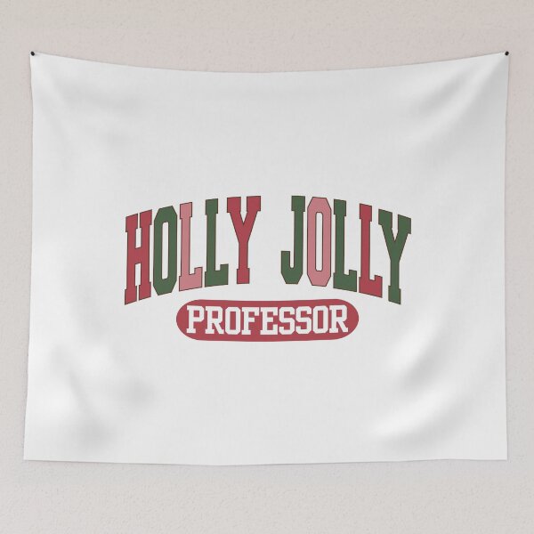 Item preview, Holly Jolly Professor | Christmas Gift For Professor | Christmas Full Professor | Christmas Associate Professor | Christmas Assistant Professor designed and sold by jadedscientist.