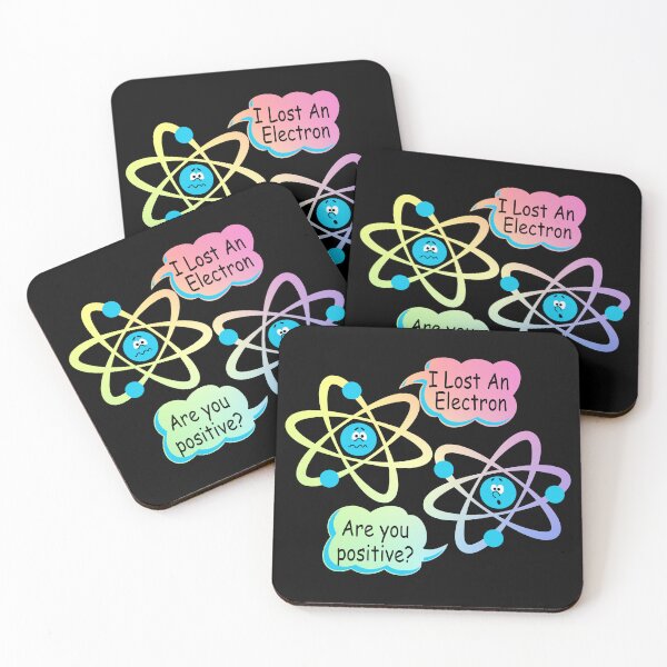 Item preview, I Lost An Electron - Are You Positive? Funny Science designed and sold by ScienceCorner.