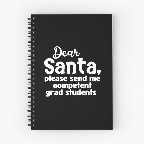 Item preview, Dear Santa, Please Send Me Competent Grad Students | Funny Christmas Associate Professor | Christmas Gift For Professor | Funny Christmas Full Professor |  designed and sold by jadedscientist.