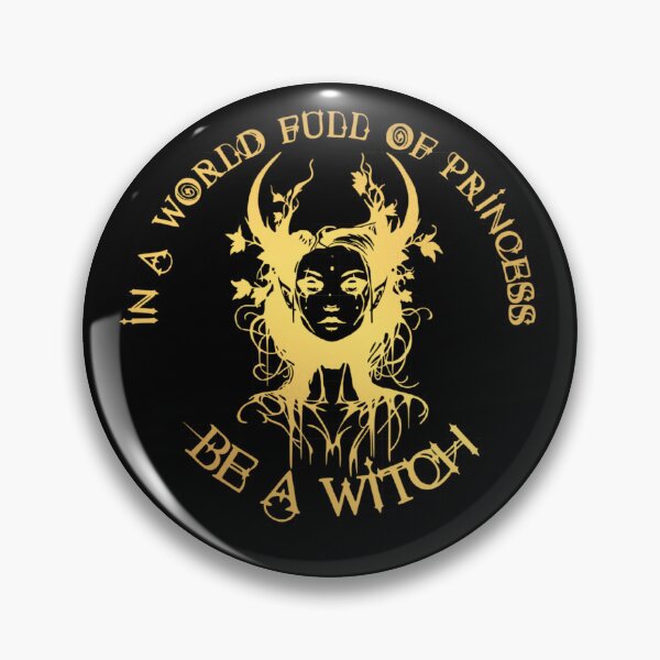 Item preview, In a World Full Of Princess Be a Witch designed and sold by WitchersShop.