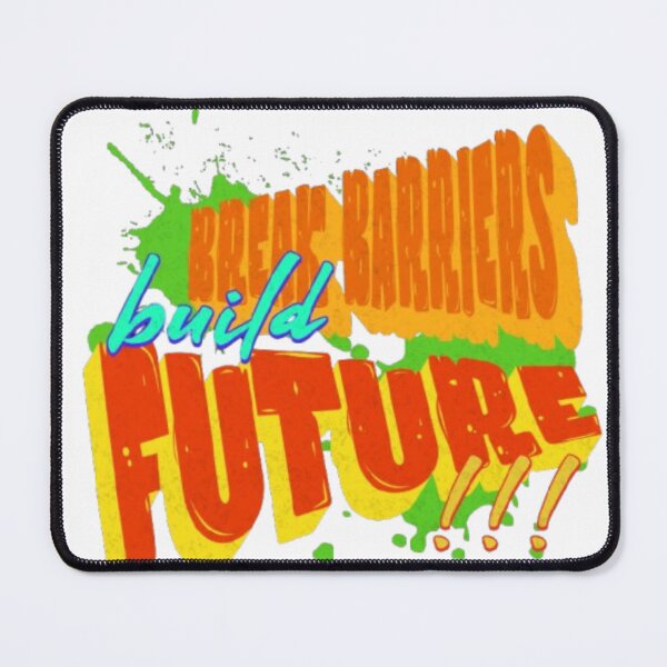 Item preview, Break Barriers Build Future – Empowering & Motivational Design designed and sold by Khadija406.