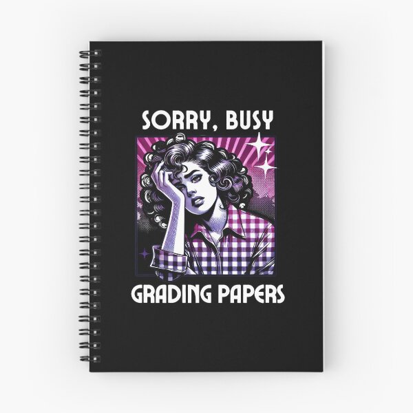Item preview, Sorry, Busy Grading Papers | Funny Professor Grading Papers | Funny Teacher Grading Papers | Teacher Problems designed and sold by jadedscientist.