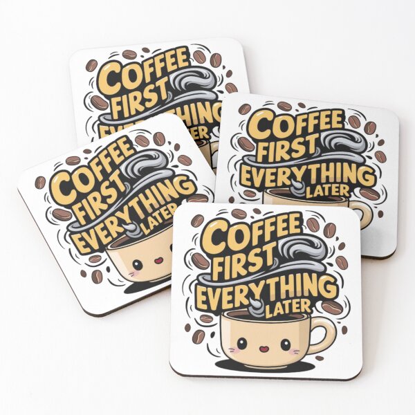 Item preview, Coffee First Everything Later designed and sold by Dem0r.