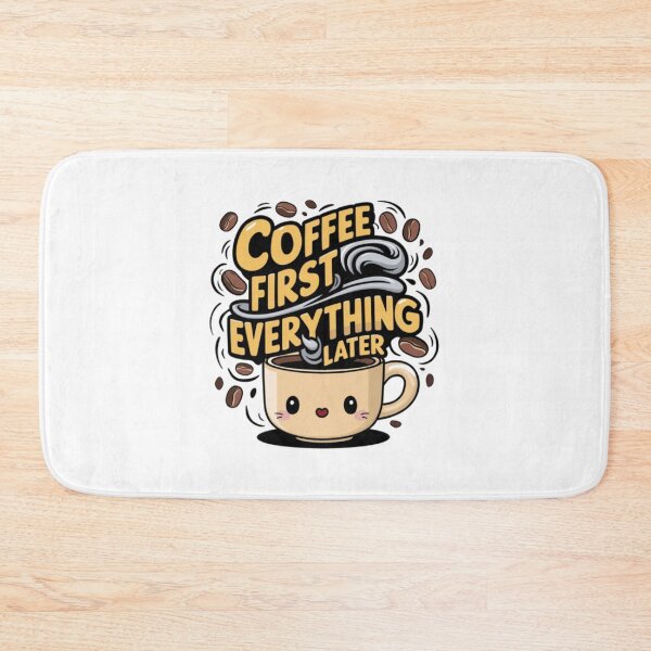 Item preview, Coffee First Everything Later designed and sold by Dem0r.