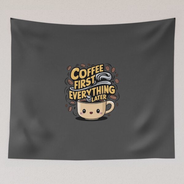 Item preview, Coffee First Everything Later designed and sold by Dem0r.