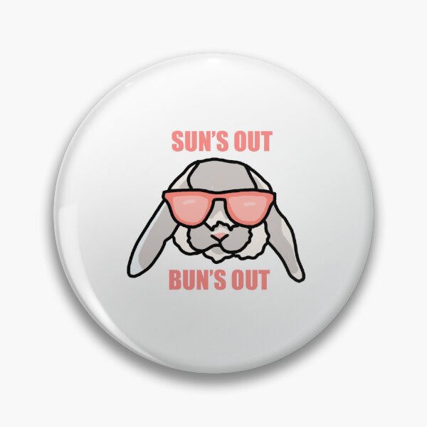 Item preview, Sun’s out bun’s out designed and sold by vanessaxox3.
