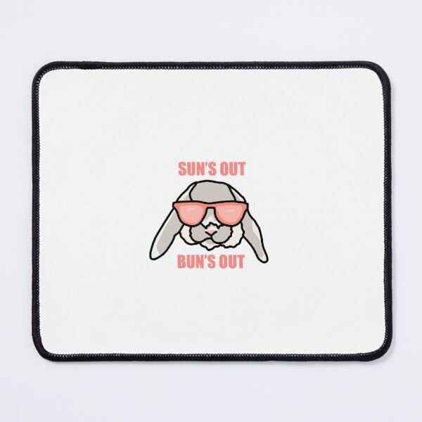Item preview, Sun’s out bun’s out designed and sold by vanessaxox3.