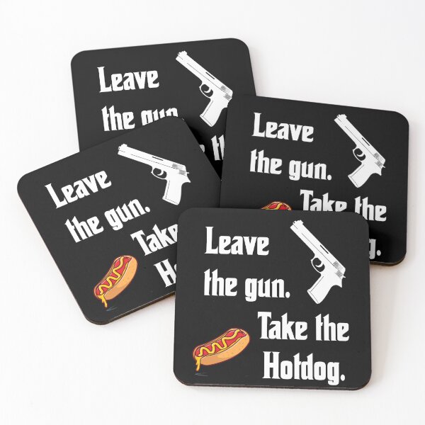 Item preview, Leave the gun, take the Hotdog, funny godfather parody designed and sold by Merchattack.