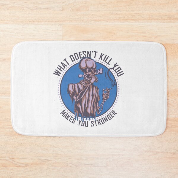 Item preview, What Doesn't Kill You Makes You Stronger - Smoking Skeleton Design designed and sold by Mehmet Hanifi Ekşi.