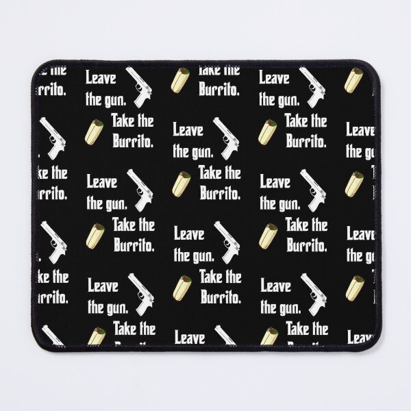 Item preview, Leave the gun, take the burrito, funny godfather parody designed and sold by Merchattack.