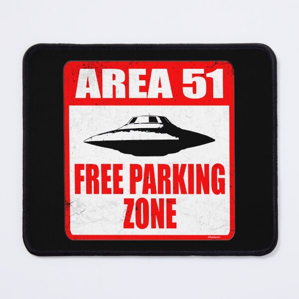 Item preview, AREA 51 FREE PARKING ZONE designed and sold by PapaSquatch.