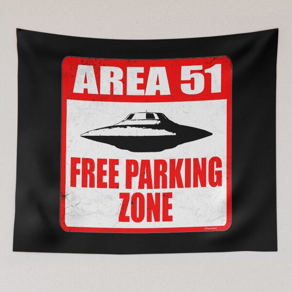Item preview, AREA 51 FREE PARKING ZONE designed and sold by PapaSquatch.